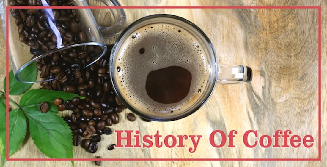 History of Coffee