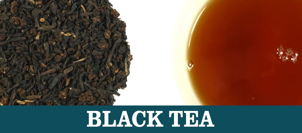 B is for Black Tea